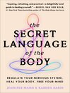 Cover image for The Secret Language of the Body